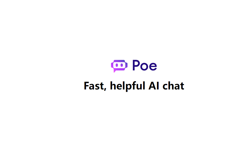 Poe.com – Fast, Helpful AI Chat - AIBetas