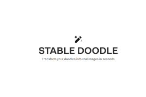 STABLE DOODLE - Transform your doodles into real images in seconds - AIBetas