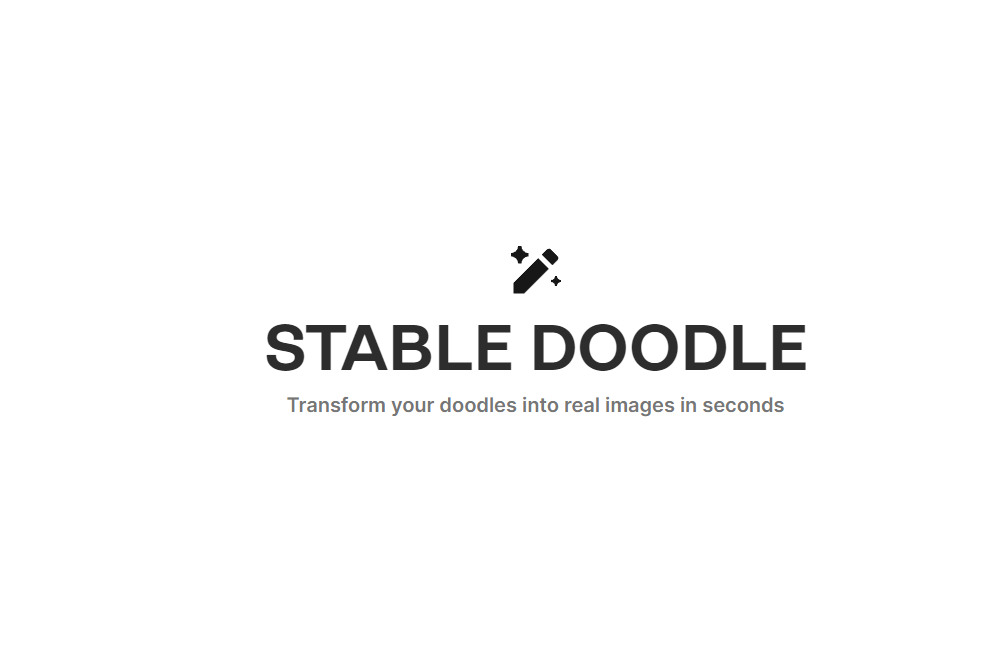 STABLE DOODLE – Transform your doodles into real images in seconds - AIBetas