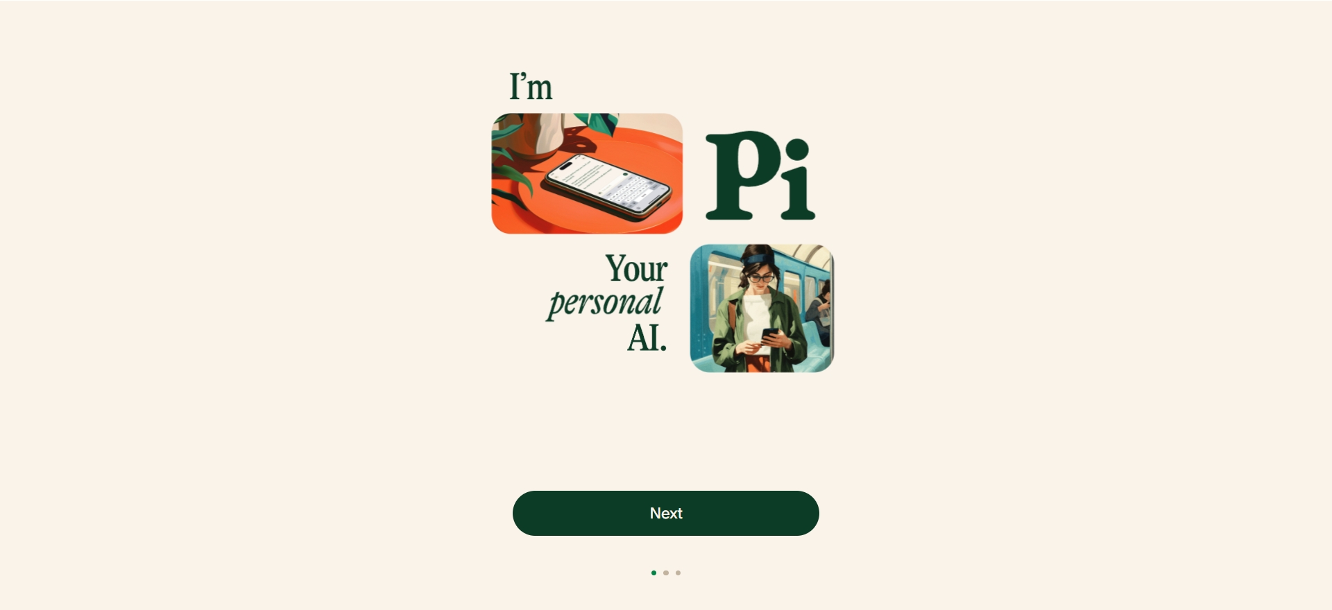 Pi, Your Personal AI